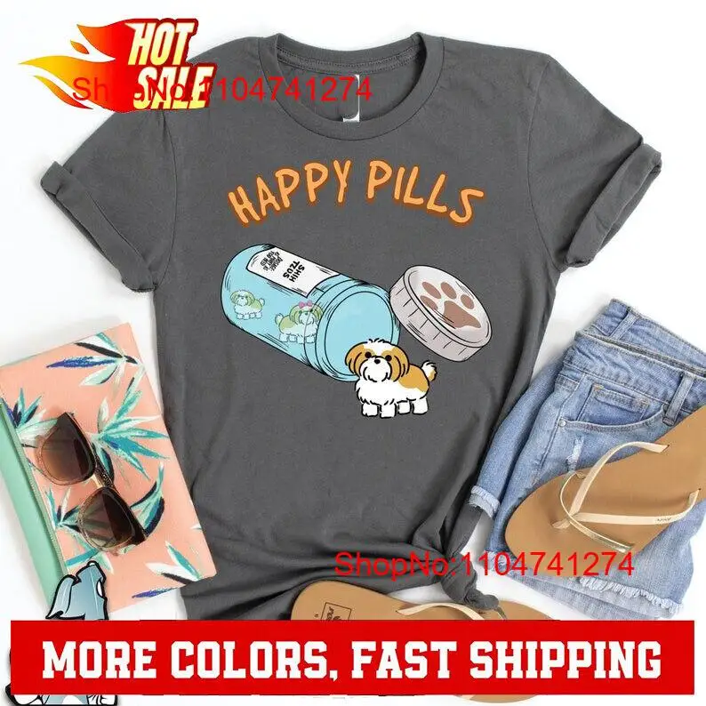 Street Fashion Dance - Shih Tzu Happy Pills T Shirt